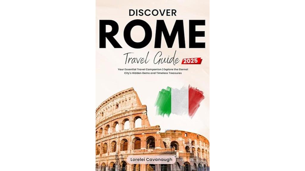 explore rome s historic landmarks
