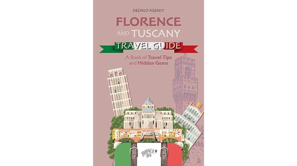 florence tuscany travel guide